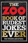 The Zoo Rude Jokes Book, Z00, ISBN 1844424219