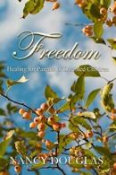 Freedom by Douglas, Nancy New 9780615188225 Fast Free Shipping,,