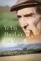 Yr Un Hwyl a'r Un Wylo - Cerddi Gwlad Dic Jones, Dic Jones, ISBN