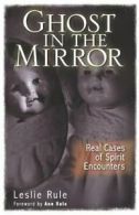 Ghost in the Mirror.by Rule, Leslie New 9780740773853 Fast Free Shipping<|