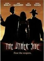 The Other Side DVD (2007) Nathan Mobley, Bishop (DIR) cert 18