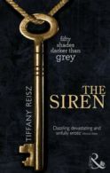 The siren by Tiffany Reisz (Paperback)