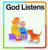 Block Books S.: God Listens by Charlotte Stowell Gordon Stowell (Book)