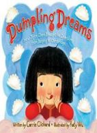 Dumpling Dreams: How Joyce Chen Brought the Dum. Clickard<|