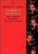 Die Sprache des Gehirns. Wie in unserem Bewußtsein Gedan... | Book