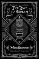 Courts of the Feyre: The Road to Bedlam by Mike Shevdon  (Paperback)