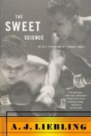 The Sweet Science.by Liebling New 9780374272272 Fast Free Shipping<|