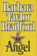 Angel by Barbara Taylor Bradford (Hardback)