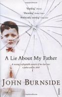 A Lie About My Father | Burnside, John | Book