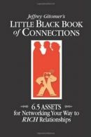 Little Black Book of Connections: 6.5 Assets fo. Gitomer<|