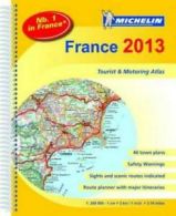 Michelin Tourist and Motoring Atlases: France Atlas: Tourist and Motorist Atlas