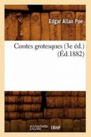 Contes grotesques (3e ed.) (Ed.1882). A New 9782012644328 Fast Free Shipping.#*=