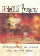Hideous progeny: (a Frankenstein anthology) by Brian Willis (Paperback)
