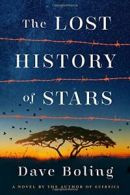 The Lost History of Stars: A Novel by the Author of Guernica.by Boling New<|