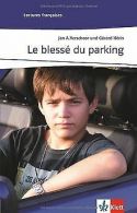 Le blesse du parking | Verschoor, Jan A., Herin, Gerard | Book