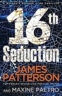 16th Seduction: (Women's Murder Club 16) | Patterson, ... | Book