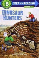 Dinosaur Hunters (Step Into Reading: A Step 5 Book), McMull