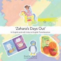 'Zahara's Days Out': In English and with Urdu t. Amin, Nadia.#