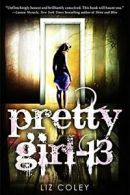 Pretty Girl-13 By Liz Coley