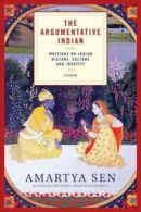 Sen, Amartya : The Argumentative Indian: Writings on In