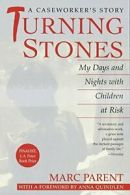Turning Stones: My Days and Nights with Childre. Parent<|