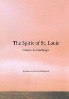 The Spirit of St. Louis.by Lindbergh New 9780743237055 Fast Free Shipping<|