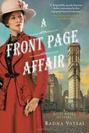 A Front Page Affair (Kitty Weeks Mystery). Vatsal 9781492632665 Free Shipping<|