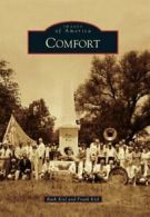 Comfort.by Kiel, Kiel, Frank New 9780738579481 Fast Free Shipping<|