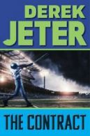 The Contract (Jeter Publishing).by Jeter New 9781481423120 Fast Free Shipping<|