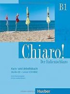 Chiaro! B1. Kurs- und ArbeitsBook + Audio-CD + Le... | Book