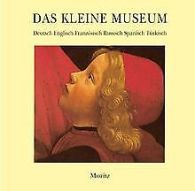 Das kleine Museum: Ausgabe in sechs Sprachen | Saux, A... | Book