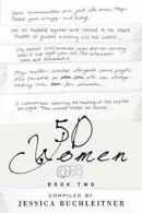 50 Women: Book Two. Bookleitner, Jessica New 9780990337522 Fast Free Shipping.#