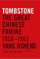 Tombstone: The Great Chinese Famine, 1958-1962. Jisheng 9780374533991 New<|