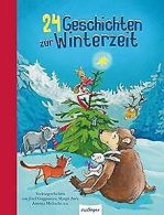 24 Geschichten zur Winterzeit | Scheffler, Ursel, Holt... | Book