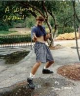 A California childhood by James Franco (Paperback)