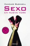 Sexo en Nueva York /Sex and the City by Candace Bushnell (Paperback)