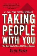 Taking People With You: The Only Way to Make Big Th... | Book