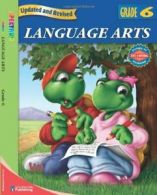Spectrum Language Arts: Grade 6 By School Specialty Publishing