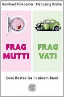 Frag Mutti / Frag Vati: Zwei Bestseller in einem Ba... | Book