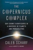 Scharf, Caleb : Copernicus Complex