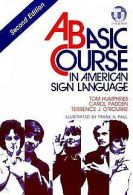 Basic Course in American Sign Language | Tom Humphries | Book