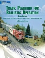 Track Planning for Realistic Operation. Armstrong, H. 9780890242278 New<|