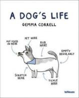 A dog's life by Gemma Correll (Hardback)