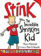 Stink (Book #1): The Incredible Shrinking Kid | McDona... | Book