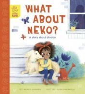 A helping hand: What about Neko?: a story about divorce by Nancy Loewen