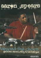 Aaron Spears: Beyond the Chops - Groove, Musicality and Technique DVD (2011)