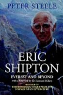 Eric Shipton.by Steele, Peter New 9780094794801 Fast Free Shipping.#