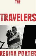 The Travelers | Porter, Regina | Book