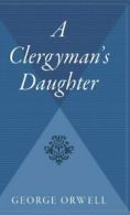 A Clergyman's Daughter.by Orwell New 9780544310230 Fast Free Shipping<|