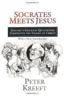 Socrates Meets Jesus: History's Greatest Questioner Conf... | Book